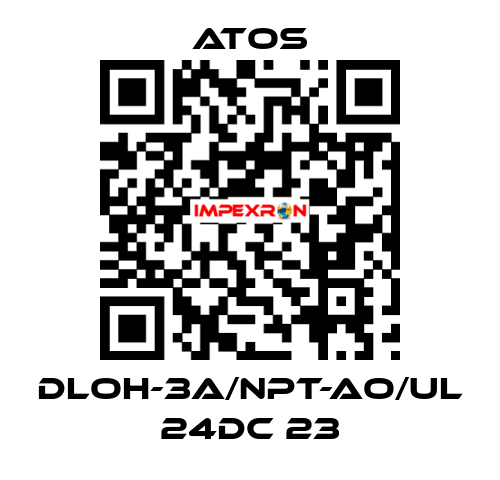 DLOH-3A/NPT-AO/UL 24DC 23 Atos