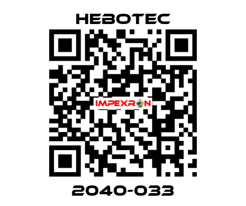 2040-033 HEBOTEC
