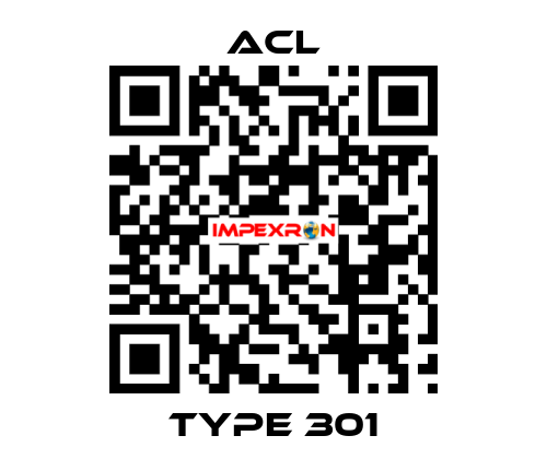 Type 301 ACL