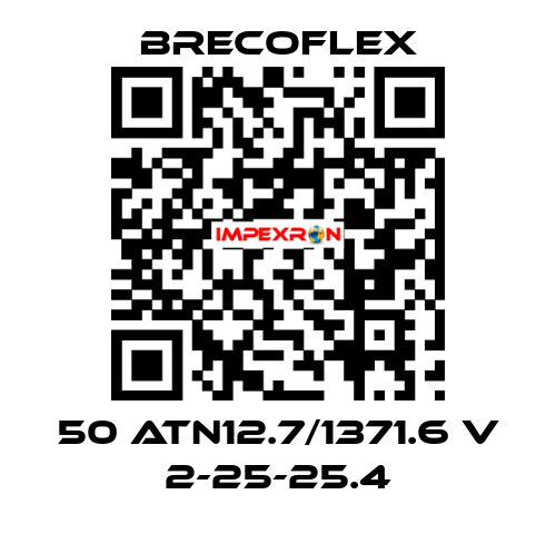 50 ATN12.7/1371.6 V 2-25-25.4 Brecoflex