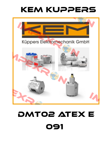 DMT02 ATEX E 091  Kem Kuppers