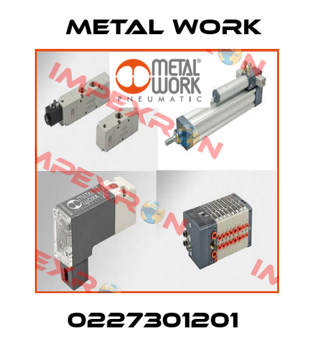 0227301201  Metal Work