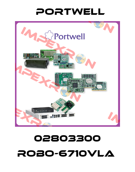 02803300 ROBO-6710VLA  Portwell