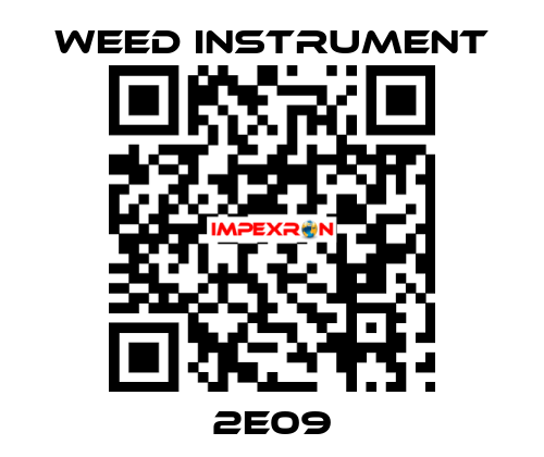 2E09 Weed Instrument